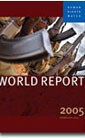 Всемирный доклад 2005 года - по правам человека, полный текст на русском языке